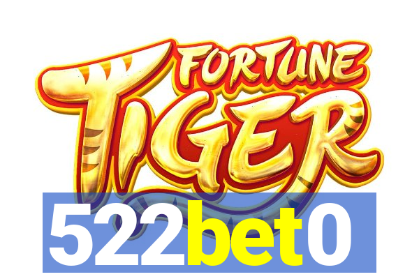 522bet0