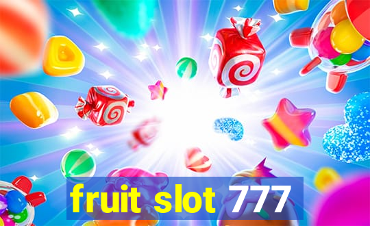 fruit slot 777