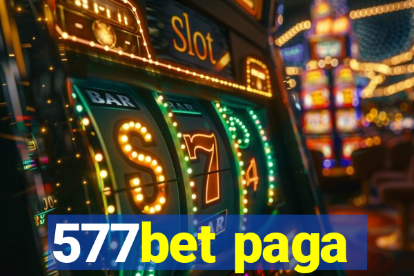 577bet paga