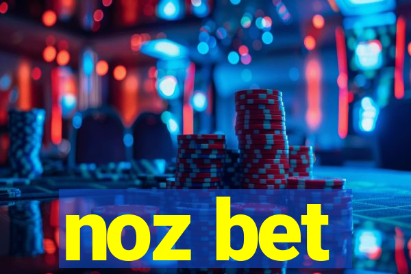 noz bet