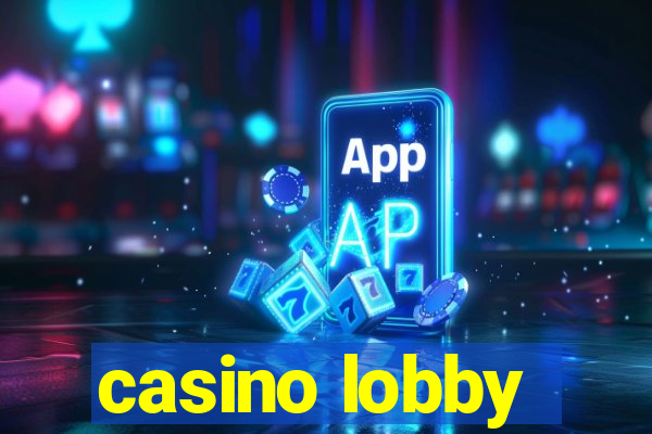 casino lobby