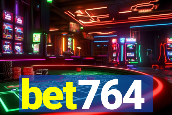 bet764