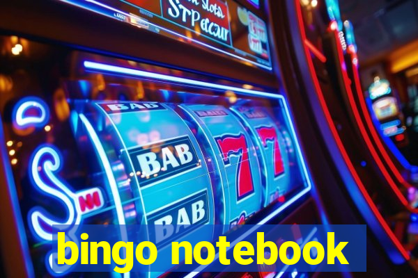 bingo notebook