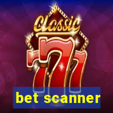 bet scanner