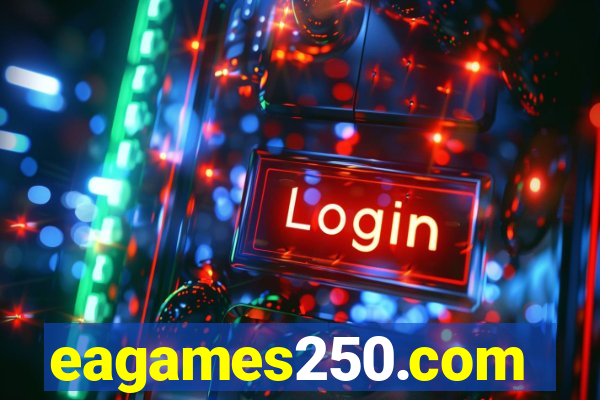 eagames250.com