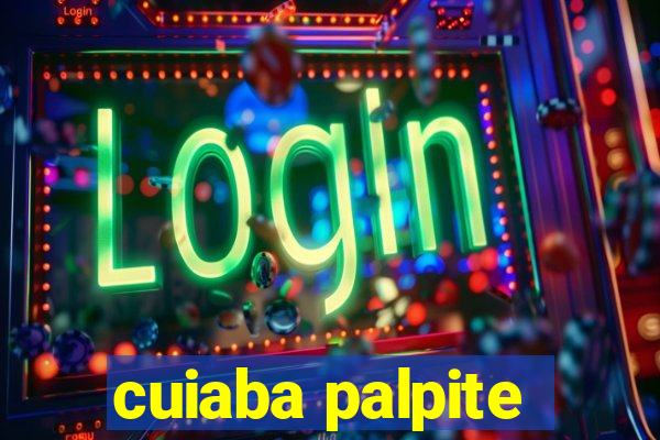 cuiaba palpite