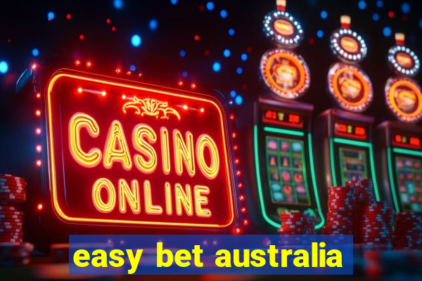 easy bet australia