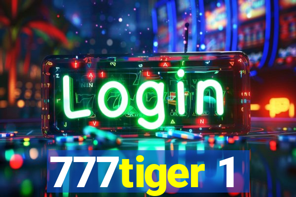 777tiger 1