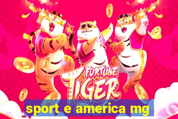 sport e america mg