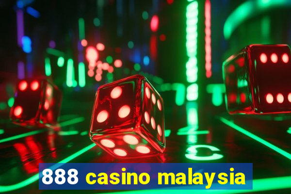 888 casino malaysia