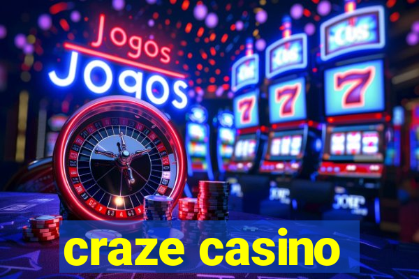 craze casino