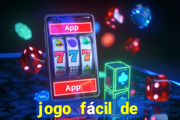 jogo fácil de ganhar dinheiro