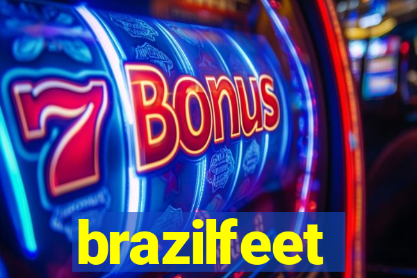 brazilfeet