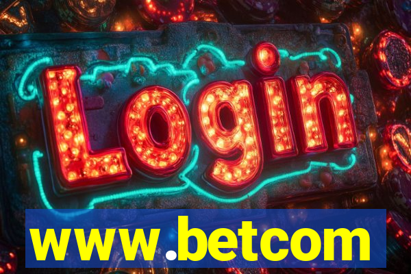 www.betcom