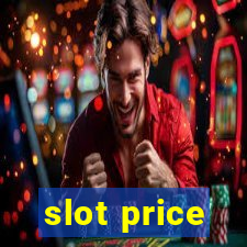 slot price