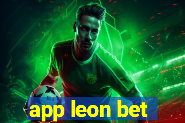 app leon bet