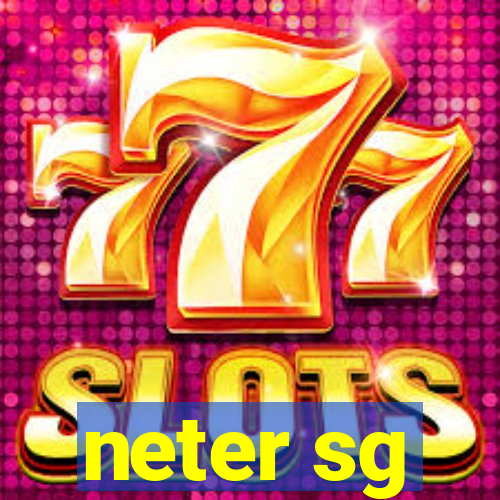 neter sg