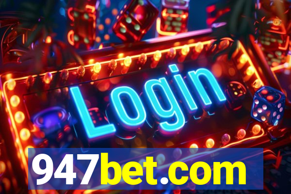 947bet.com