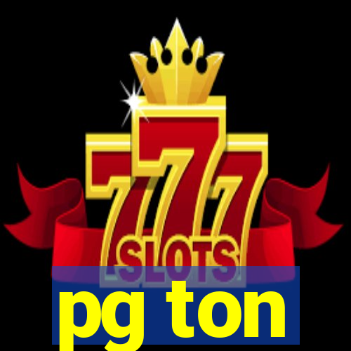 pg ton