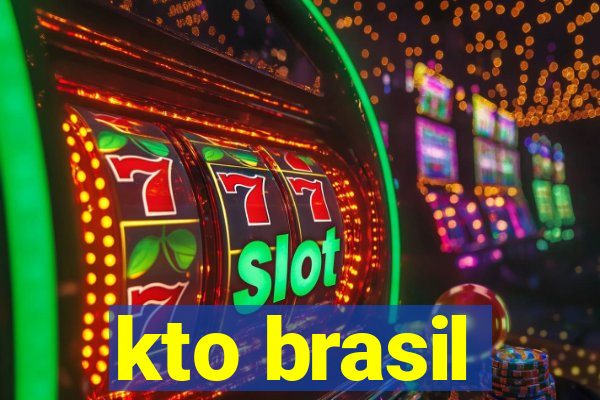 kto brasil