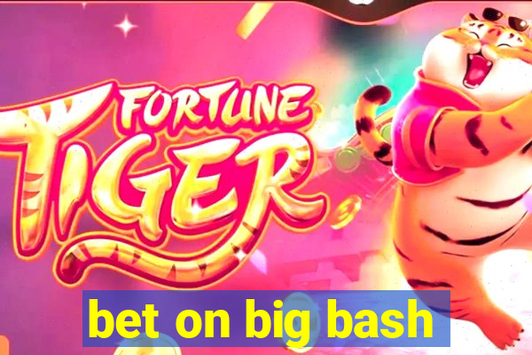 bet on big bash