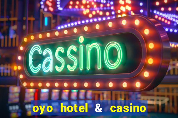 oyo hotel & casino las vegas