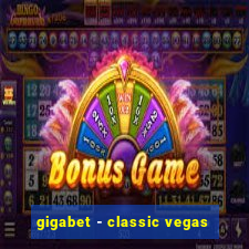 gigabet - classic vegas