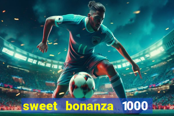 sweet bonanza 1000 demo slot