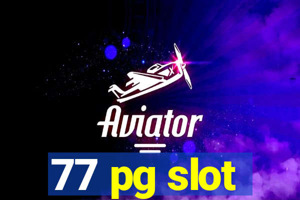 77 pg slot