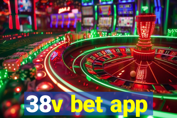 38v bet app