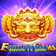 deposite 1 e ganhe 10 no fortune tiger