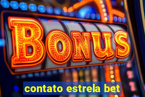 contato estrela bet