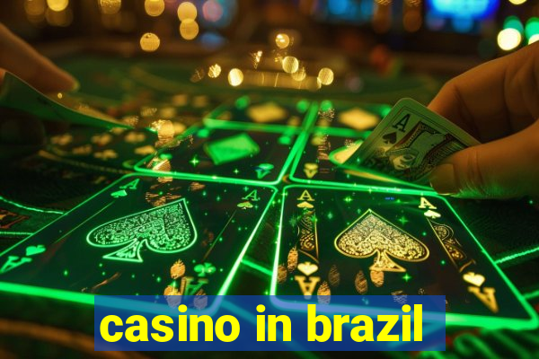 casino in brazil