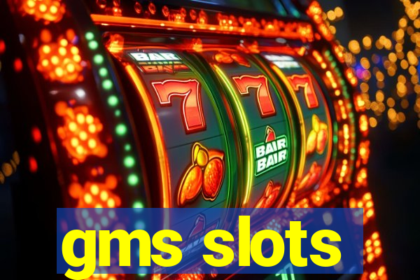 gms slots