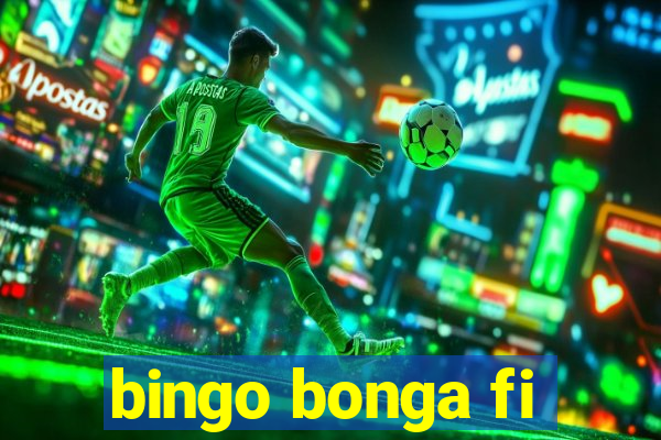 bingo bonga fi