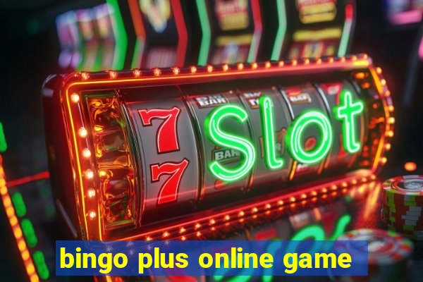 bingo plus online game