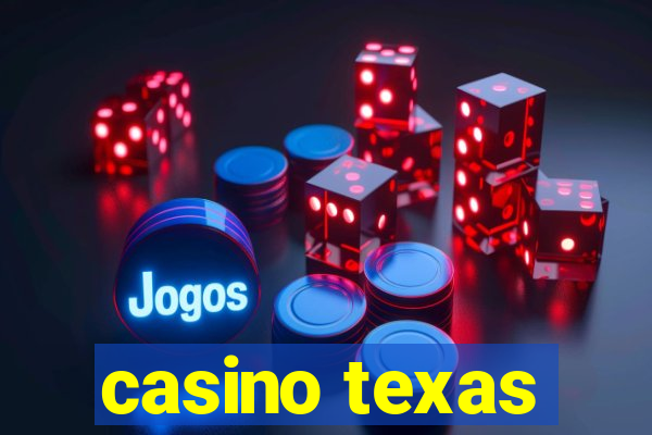 casino texas