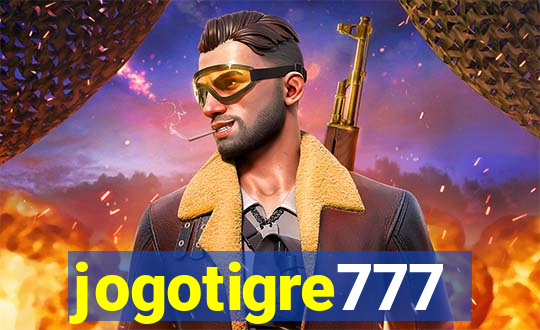 jogotigre777