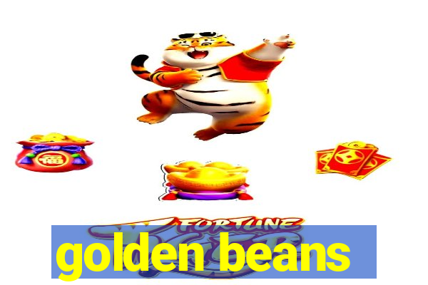 golden beans