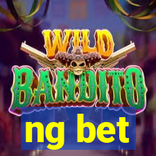 ng bet