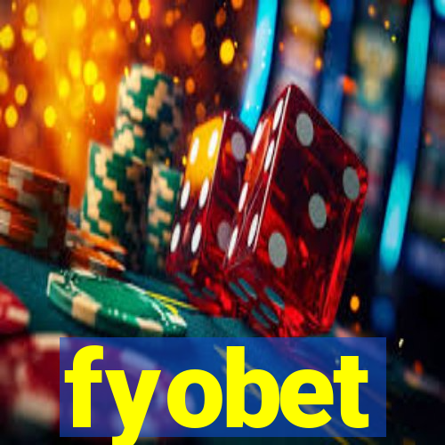 fyobet