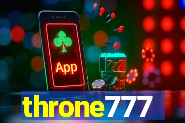 throne777