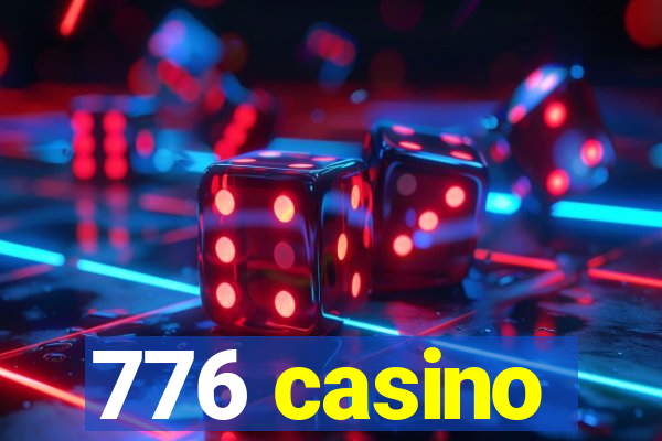 776 casino