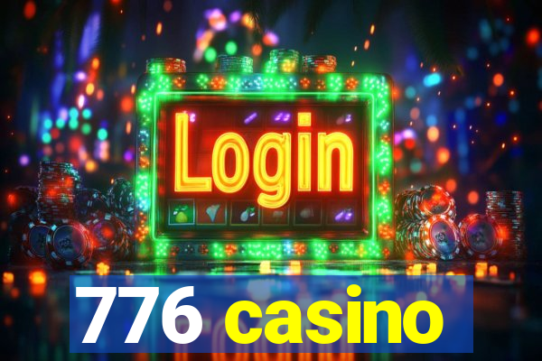 776 casino