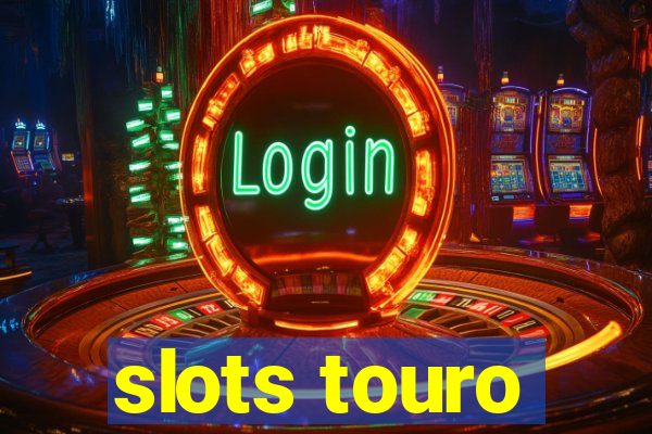 slots touro