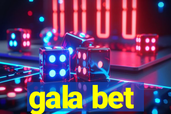 gala bet