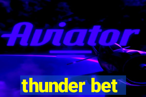 thunder bet