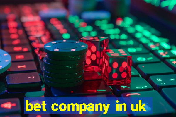 bet company in uk