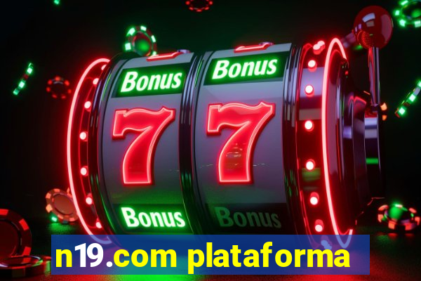 n19.com plataforma