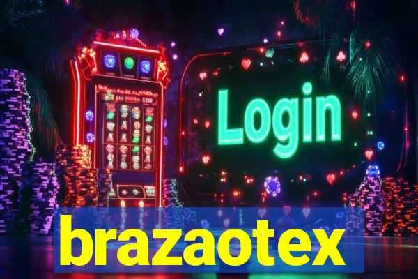 brazaotex